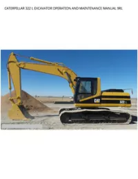 CATERPILLAR 322 L EXCAVATOR OPERATION AND MAINTENANCE MANUAL 9RL preview