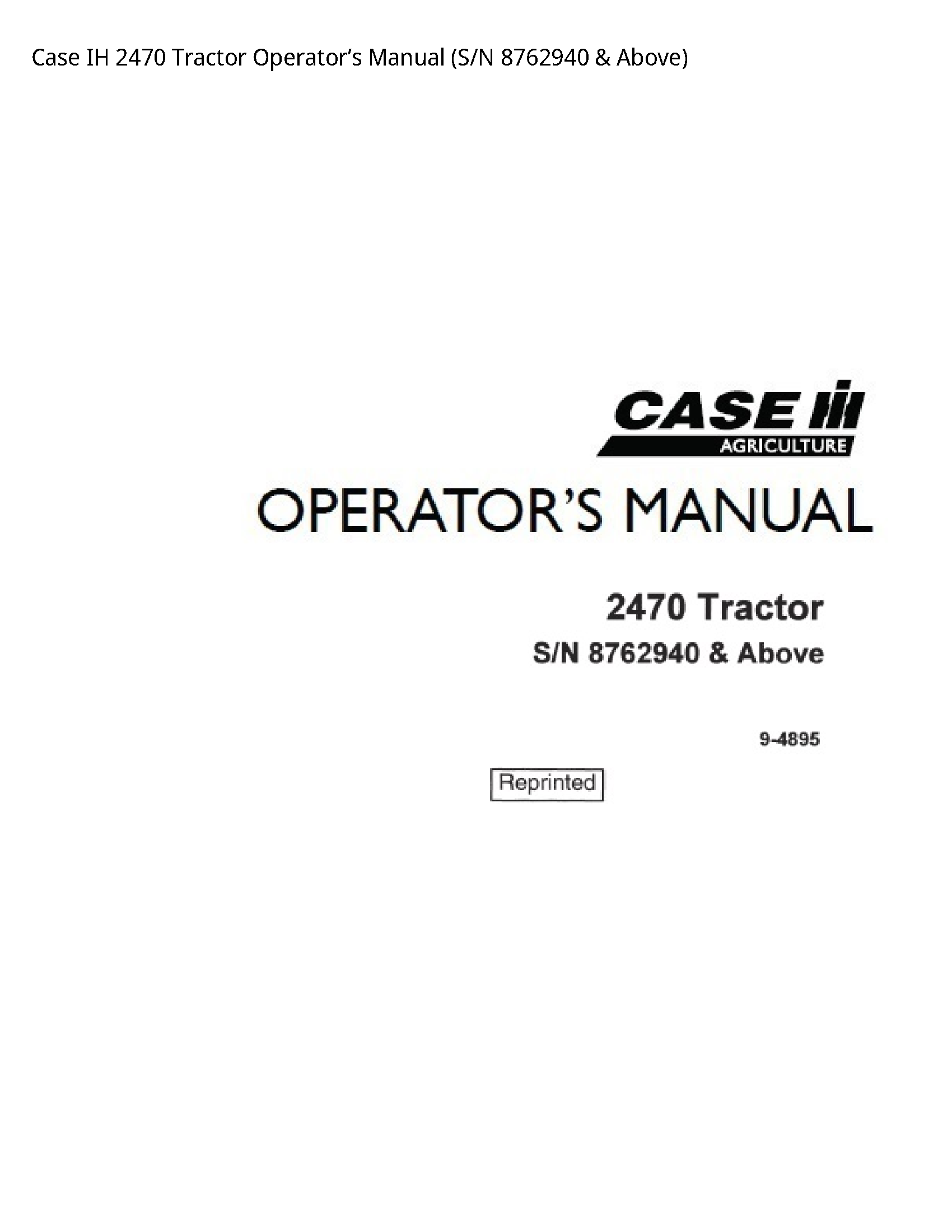 Case/Case IH 2470 IH Tractor Operator’s manual