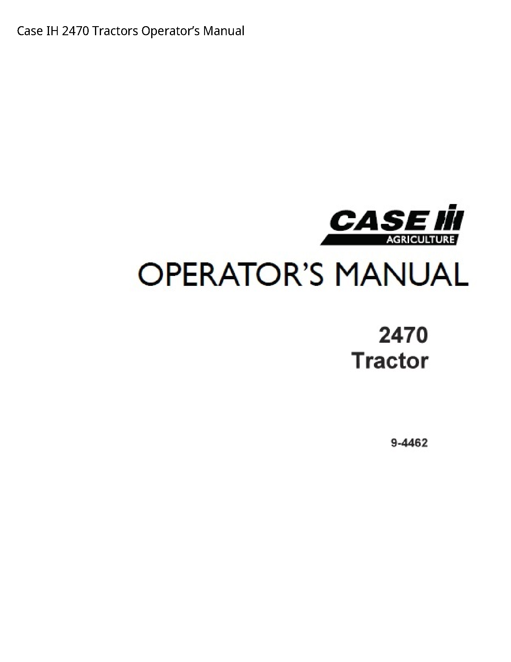 Case/Case IH 2470 IH Tractors Operator’s manual