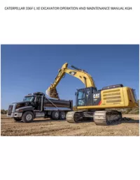 CATERPILLAR 336F L XE EXCAVATOR OPERATION AND MAINTENANCE MANUAL KGH preview