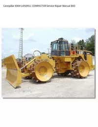 Caterpillar 836H LANDFILL COMPACTOR Service Repair Manual BXD preview