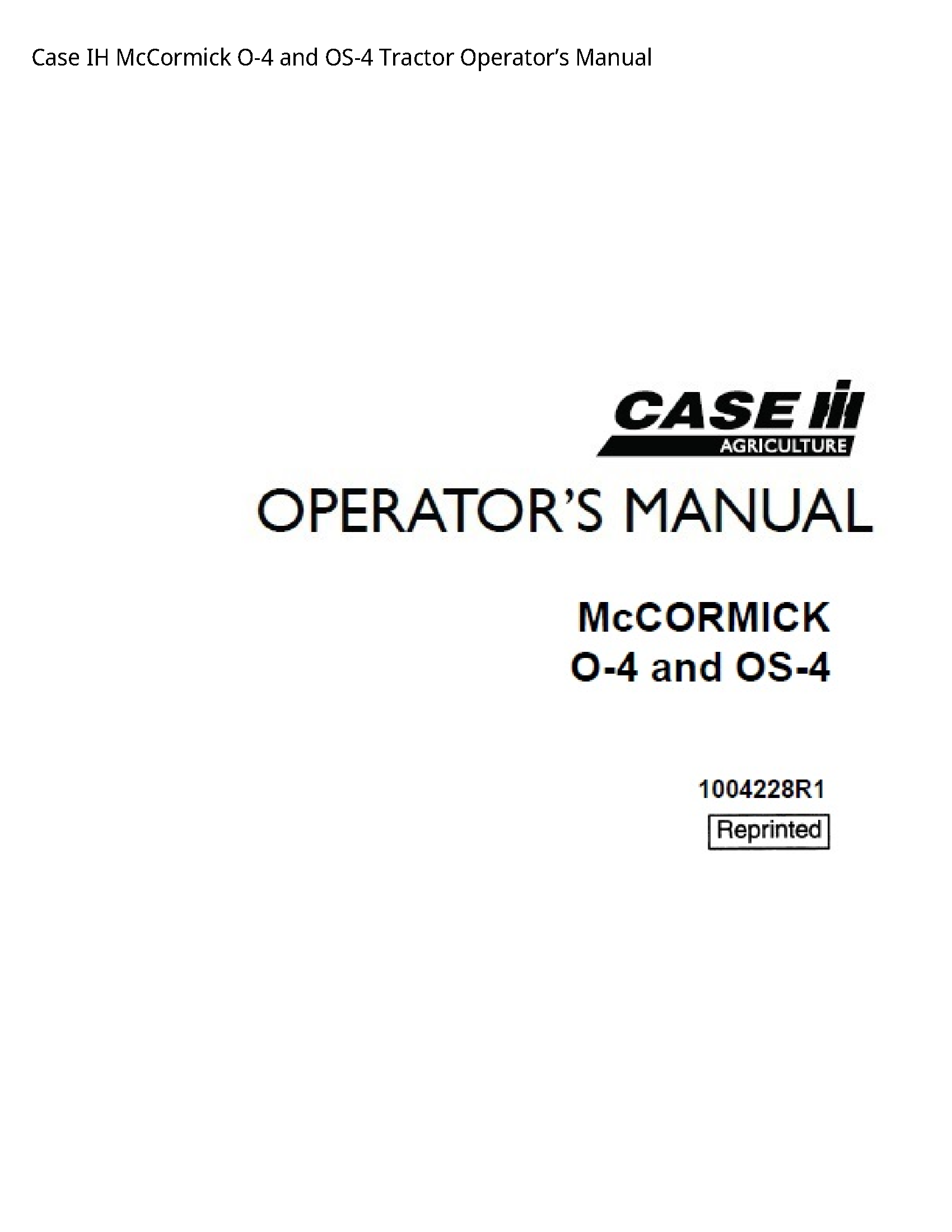 Case/Case IH O-4 IH McCormick  Tractor Operator’s manual
