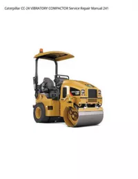 Caterpillar CC-24 VIBRATORY COMPACTOR Service Repair Manual 241 preview