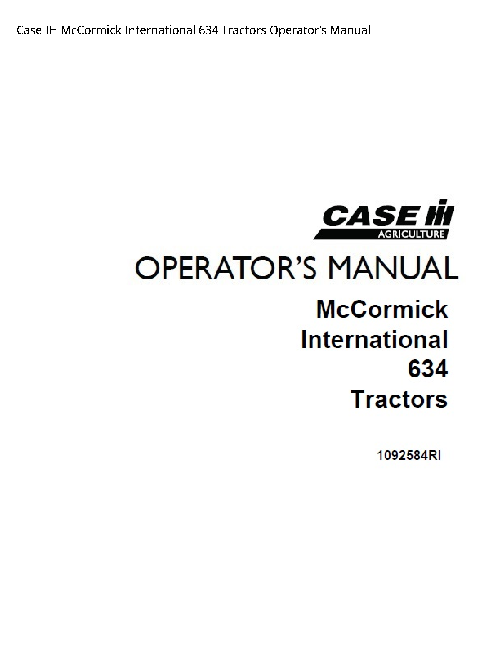 Case/Case IH 634 IH McCormick International Tractors Operator’s manual