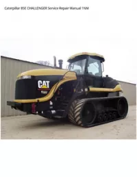 Caterpillar 85E CHALLENGER Service Repair Manual 1NM preview