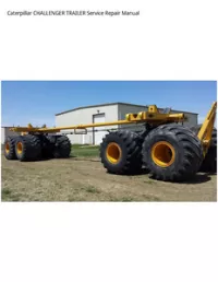 Caterpillar CHALLENGER TRAILER Service Repair Manual preview