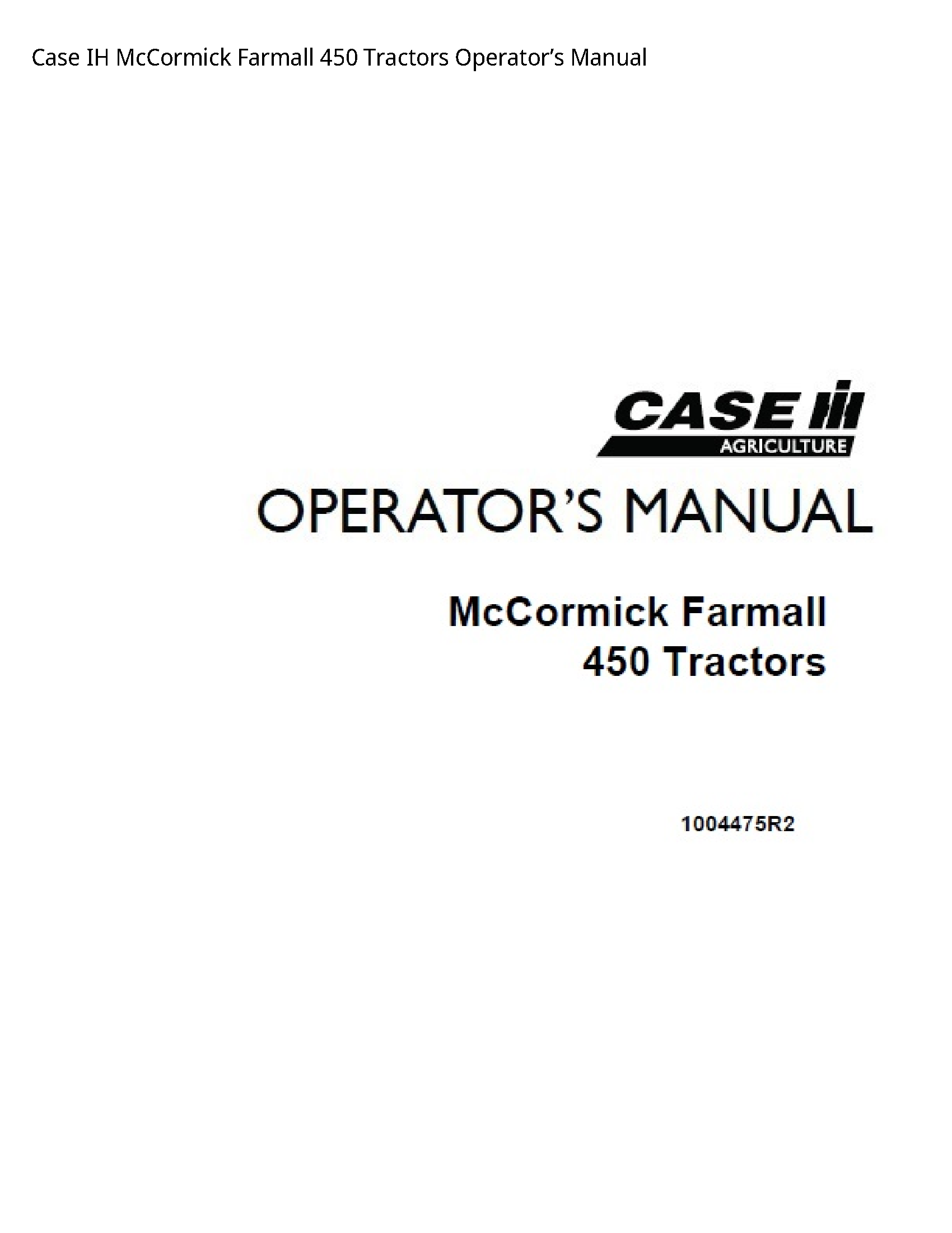 Case/Case IH 450 IH McCormick Farmall Tractors Operator’s manual
