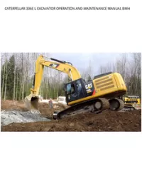 CATERPILLAR 336E L EXCAVATOR OPERATION AND MAINTENANCE MANUAL BMH preview