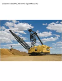 Caterpillar 8750 DRAGLINE Service Repair Manual JKZ preview