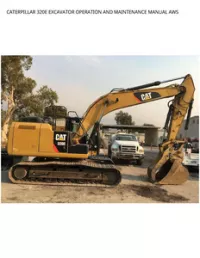 CATERPILLAR 320E EXCAVATOR OPERATION AND MAINTENANCE MANUAL AWS preview
