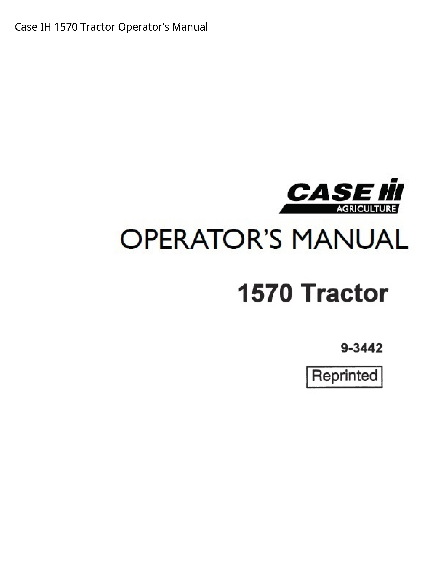 Case/Case IH 1570 IH Tractor Operator’s manual