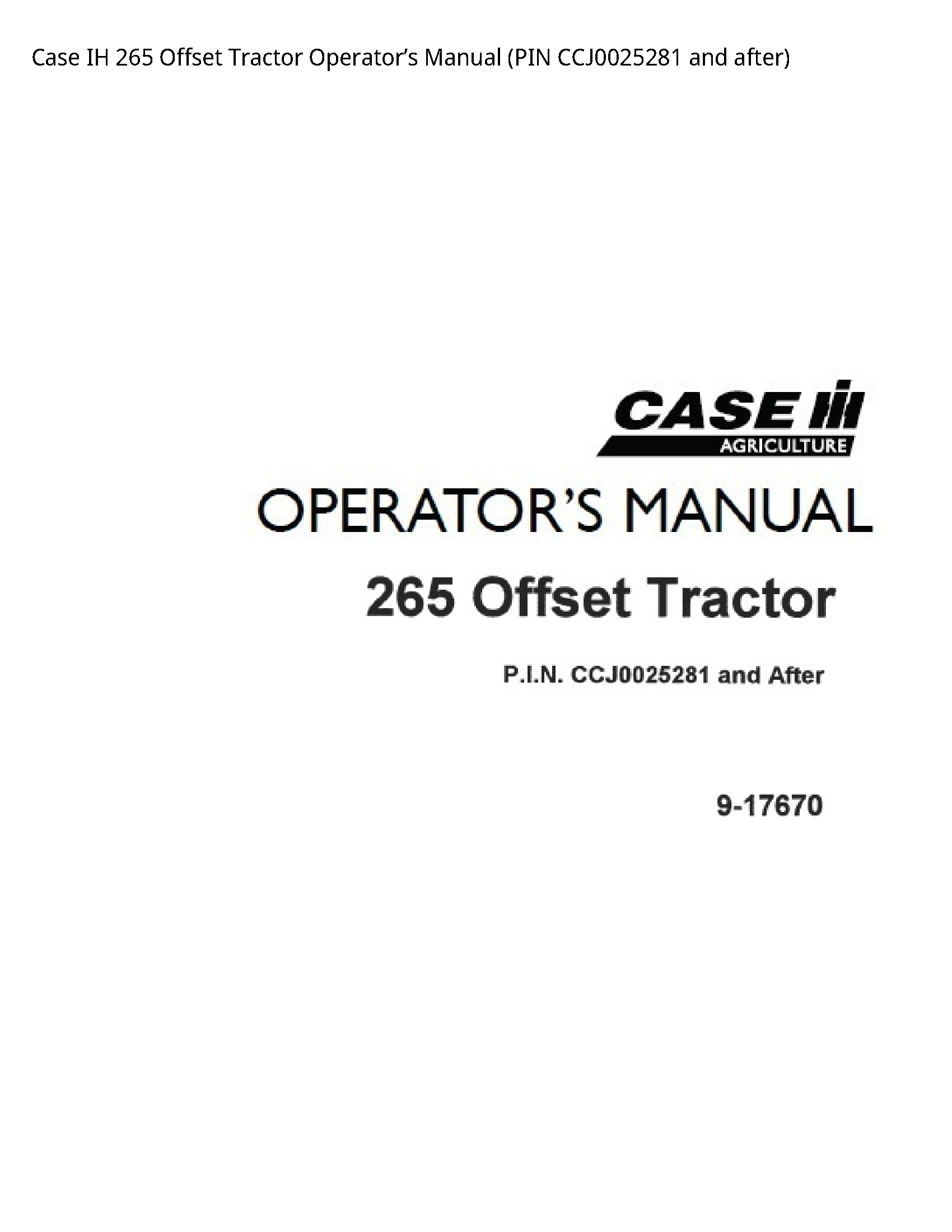 Case/Case IH 265 IH Offset Tractor Operator’s manual
