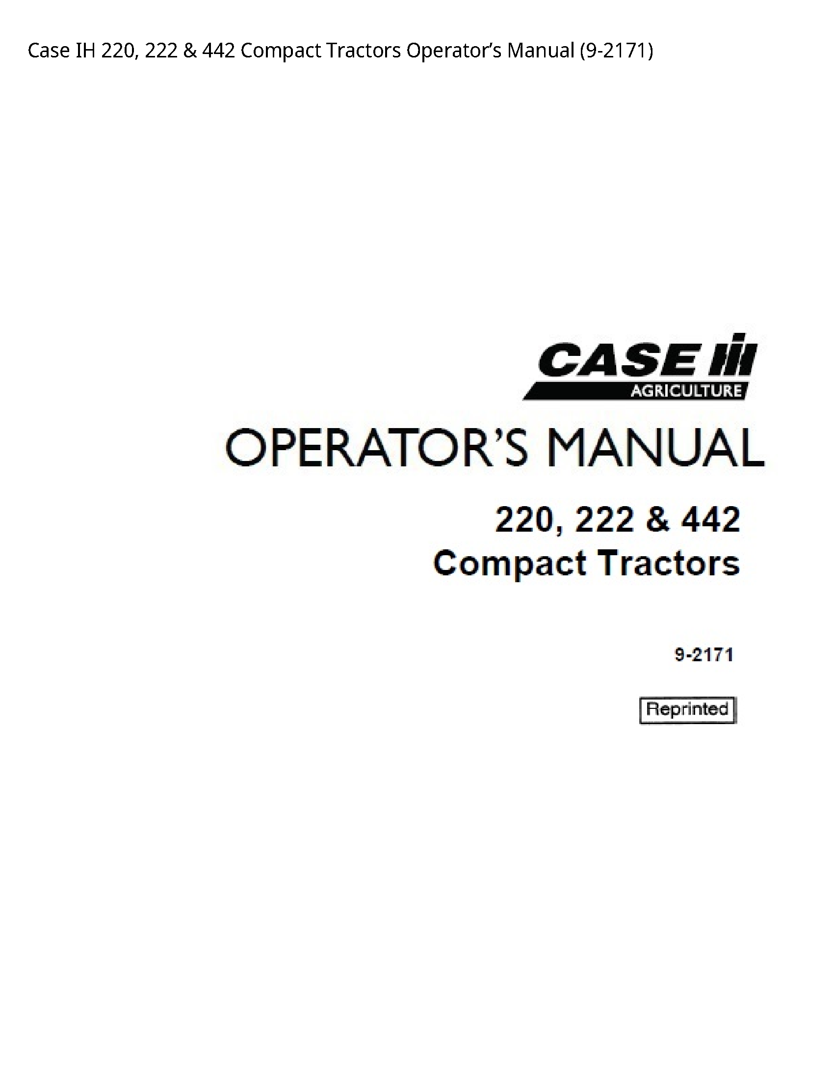 Case/Case IH 220 IH Compact Tractors Operator’s manual
