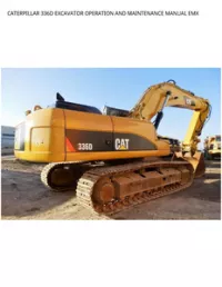 CATERPILLAR 336D EXCAVATOR OPERATION AND MAINTENANCE MANUAL EMX preview