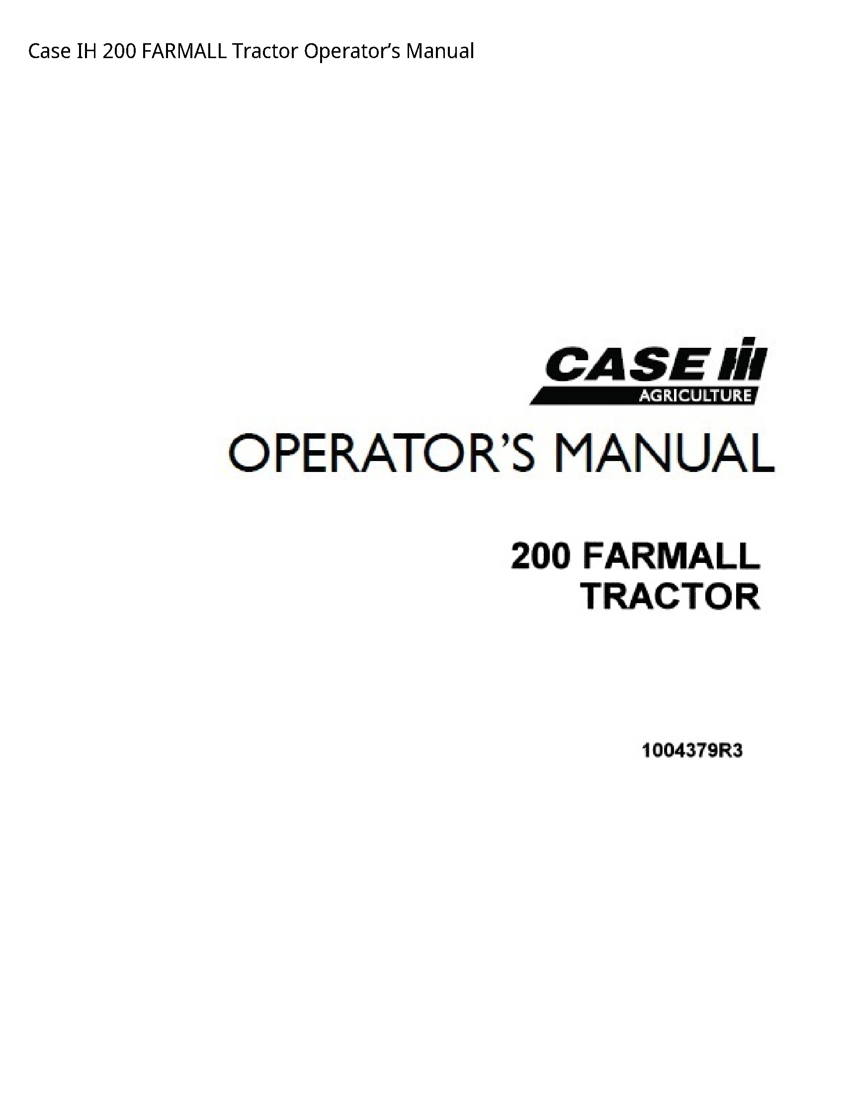 Case/Case IH 200 IH FARMALL Tractor Operator’s manual