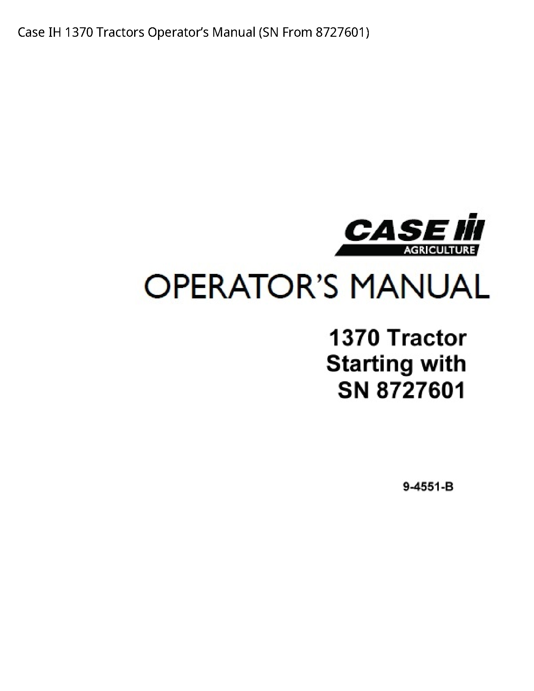 Case/Case IH 1370 IH Tractors Operator’s manual