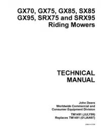 John Deere GX70 GX75 GX85 SX85 GX95 SRX75 and SRX95 Riding Mowers Service Repair Manual - TM1491 preview