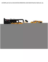 CATERPILLAR 325 LN EXCAVATOR OPERATION AND MAINTENANCE MANUAL 3LL preview