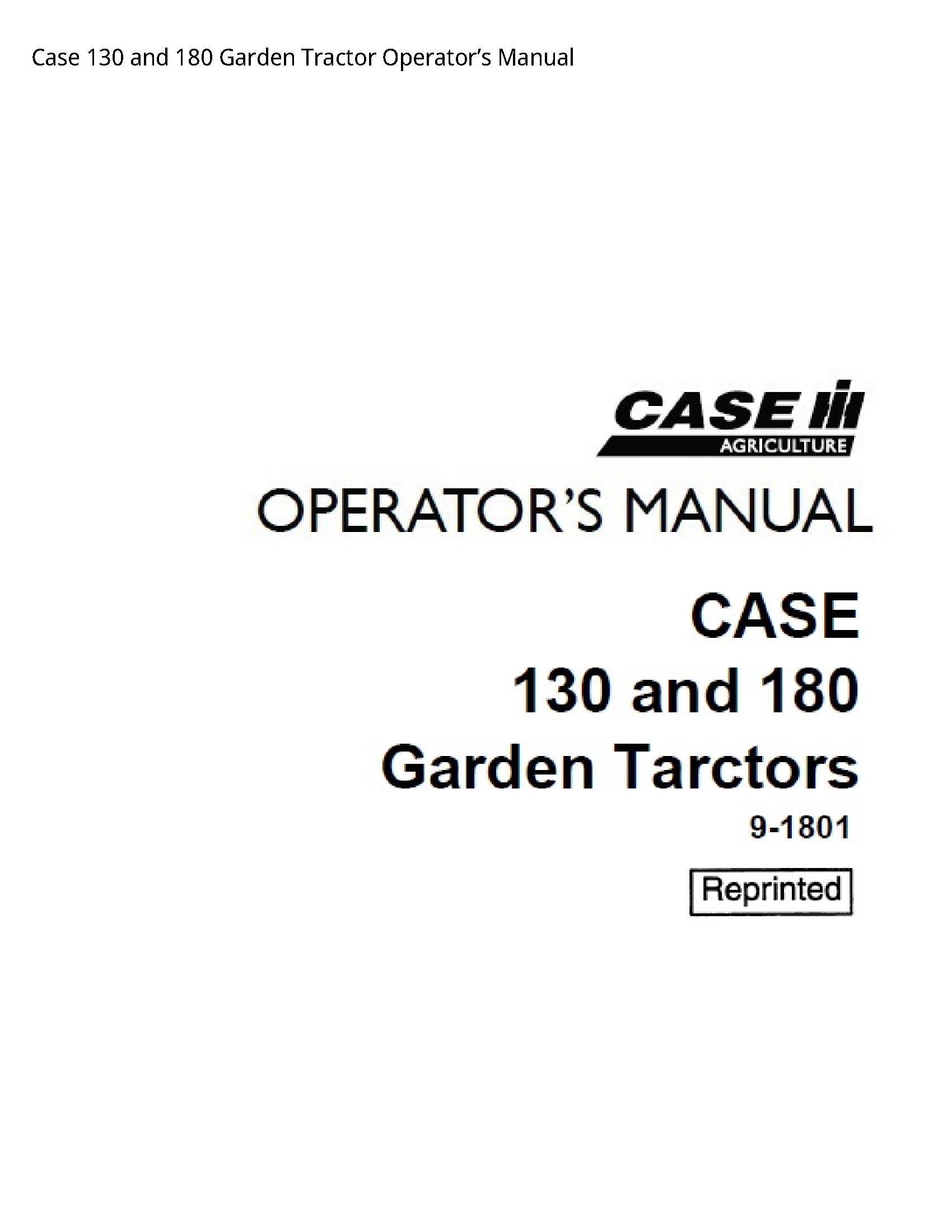 Case/Case IH 130  Garden Tractor Operator’s manual