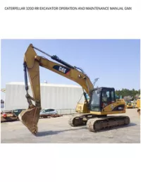 CATERPILLAR 320D RR EXCAVATOR OPERATION AND MAINTENANCE MANUAL GMX preview