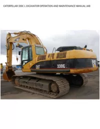 CATERPILLAR 330C L EXCAVATOR OPERATION AND MAINTENANCE MANUAL JAB preview