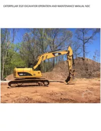 CATERPILLAR 352F EXCAVATOR OPERATION AND MAINTENANCE MANUAL NDC preview