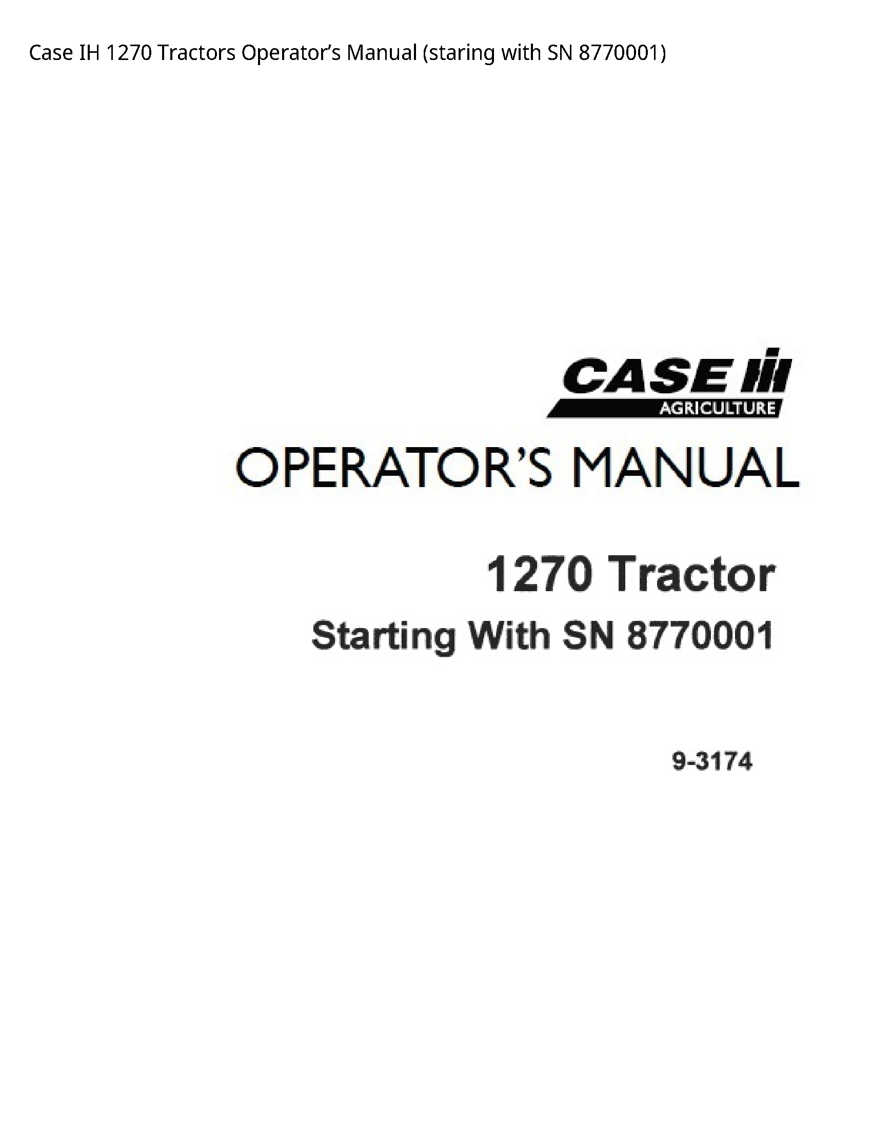 Case/Case IH 1270 IH Tractors Operator’s manual