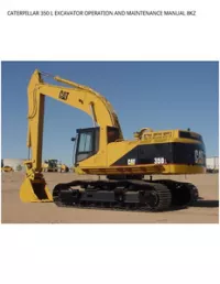 CATERPILLAR 350 L EXCAVATOR OPERATION AND MAINTENANCE MANUAL 8KZ preview
