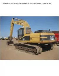 CATERPILLAR 325 EXCAVATOR OPERATION AND MAINTENANCE MANUAL 8NL preview