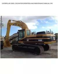 CATERPILLAR 330B L EXCAVATOR OPERATION AND MAINTENANCE MANUAL 3YR preview