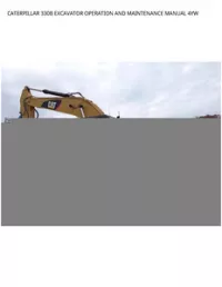 CATERPILLAR 330B EXCAVATOR OPERATION AND MAINTENANCE MANUAL 4YW preview