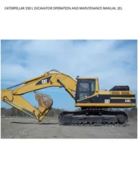 CATERPILLAR 330 L EXCAVATOR OPERATION AND MAINTENANCE MANUAL 2EL preview
