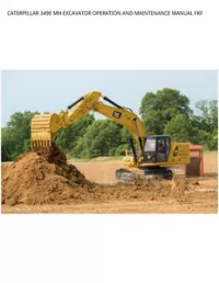 CATERPILLAR 349E MH EXCAVATOR OPERATION AND MAINTENANCE MANUAL FKF preview