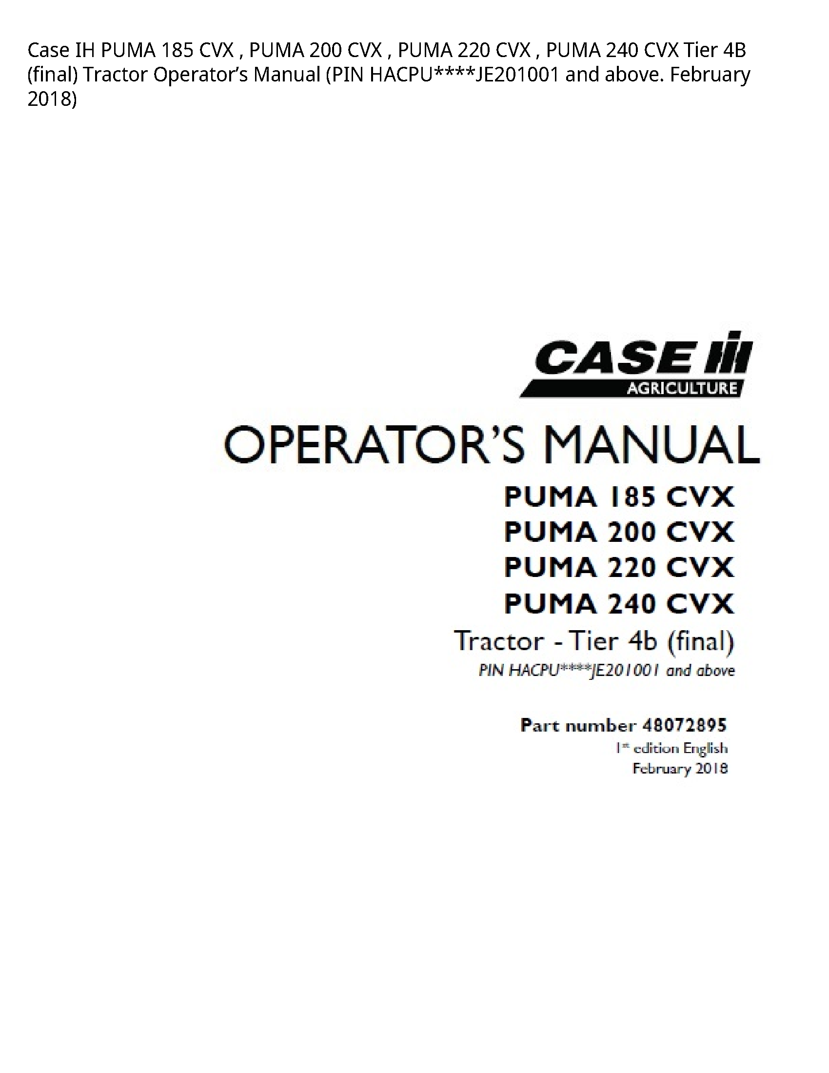 Case/Case IH 185 IH PUMA CVX PUMA CVX PUMA CVX PUMA CVX Tier (final) Tractor Operator’s manual
