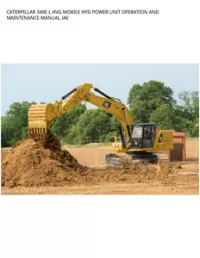 CATERPILLAR 349E L HVG MOBILE HYD POWER UNIT OPERATION AND MAINTENANCE MANUAL JAE preview