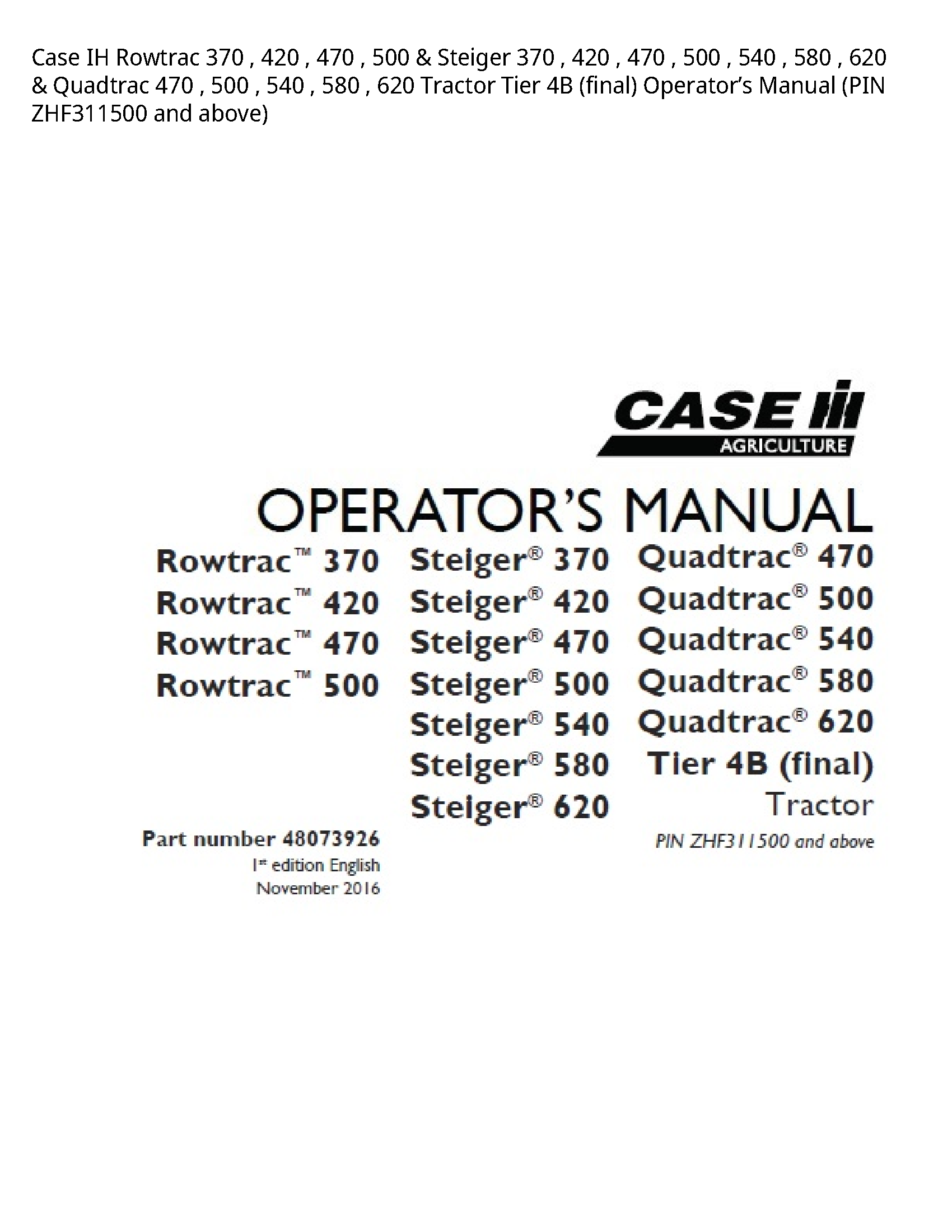 Case/Case IH 370 IH Rowtrac Steiger Quadtrac Tractor Tier (final) Operator’s manual