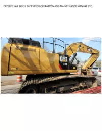 CATERPILLAR 349E L EXCAVATOR OPERATION AND MAINTENANCE MANUAL ETC preview