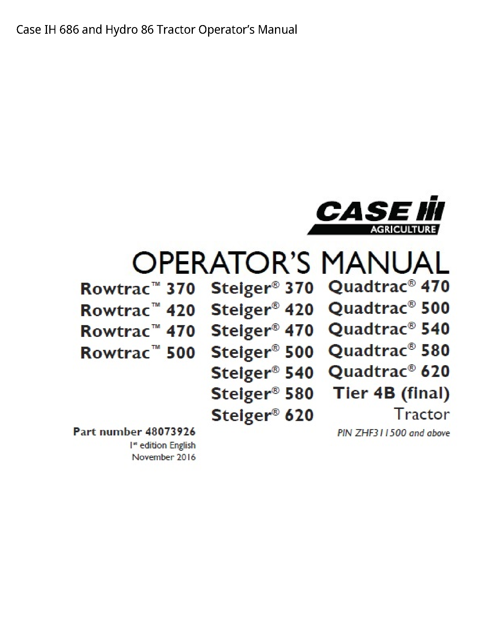 Case/Case IH 686 IH  Hydro Tractor Operator’s manual