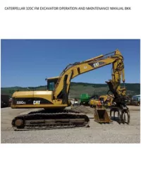 CATERPILLAR 320C FM EXCAVATOR OPERATION AND MAINTENANCE MANUAL BKK preview