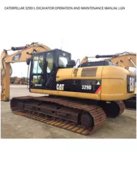 CATERPILLAR 329D L EXCAVATOR OPERATION AND MAINTENANCE MANUAL LGN preview