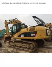 CATERPILLAR 324D EXCAVATOR OPERATION AND MAINTENANCE MANUAL CJX preview