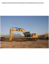 CATERPILLAR 329D EXCAVATOR OPERATION AND MAINTENANCE MANUAL BBF preview