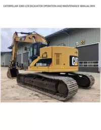 CATERPILLAR 328D LCR EXCAVATOR OPERATION AND MAINTENANCE MANUAL BYH preview