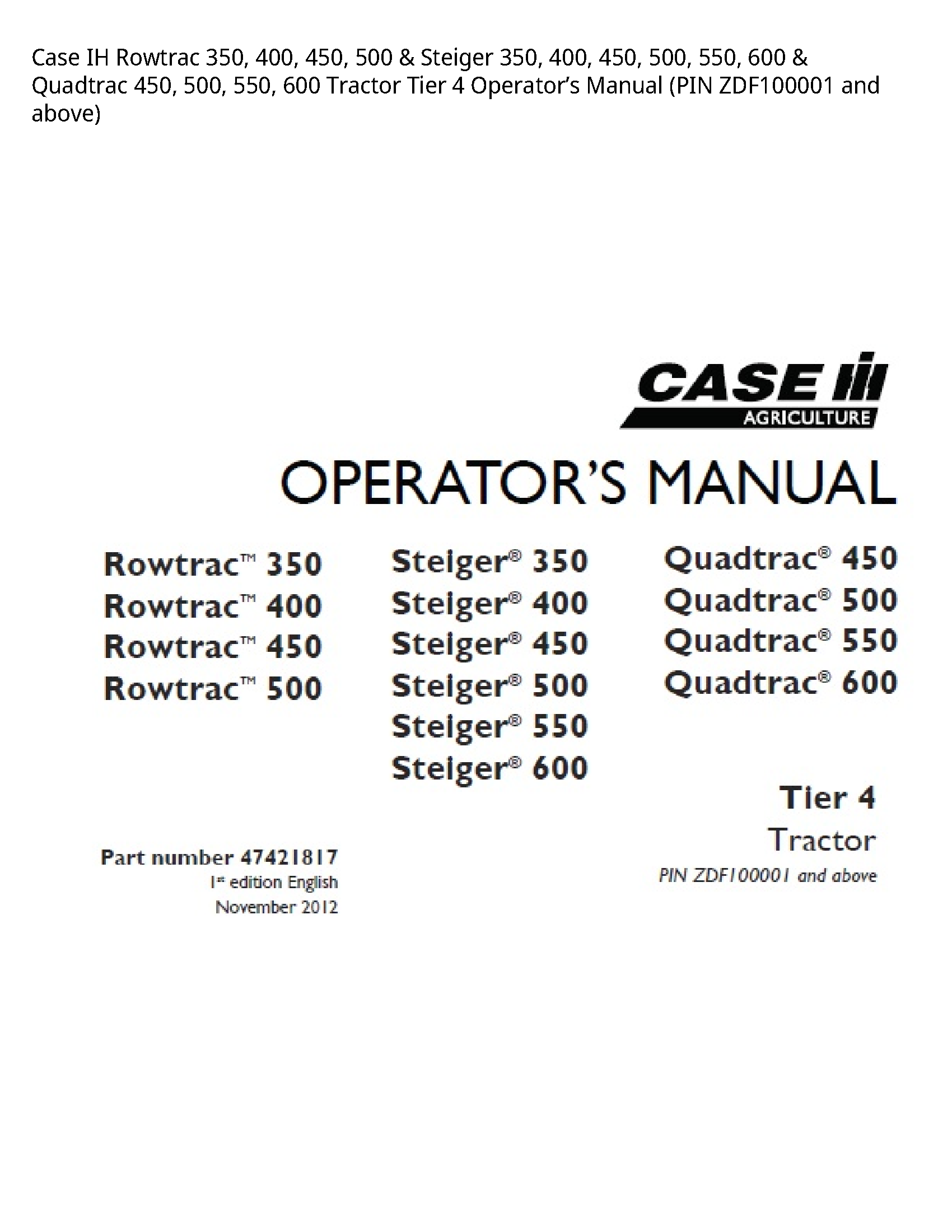 Case/Case IH 350 IH Rowtrac Steiger Quadtrac Tractor Tier Operator’s manual