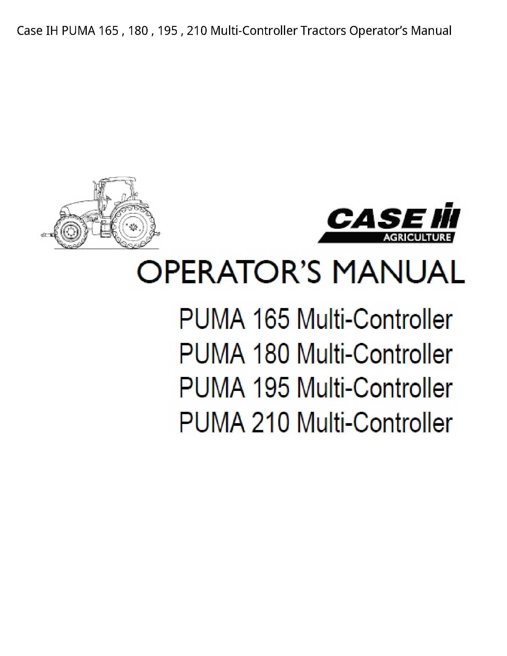 Case/Case IH 165 IH PUMA Multi-Controller Tractors Operator’s manual
