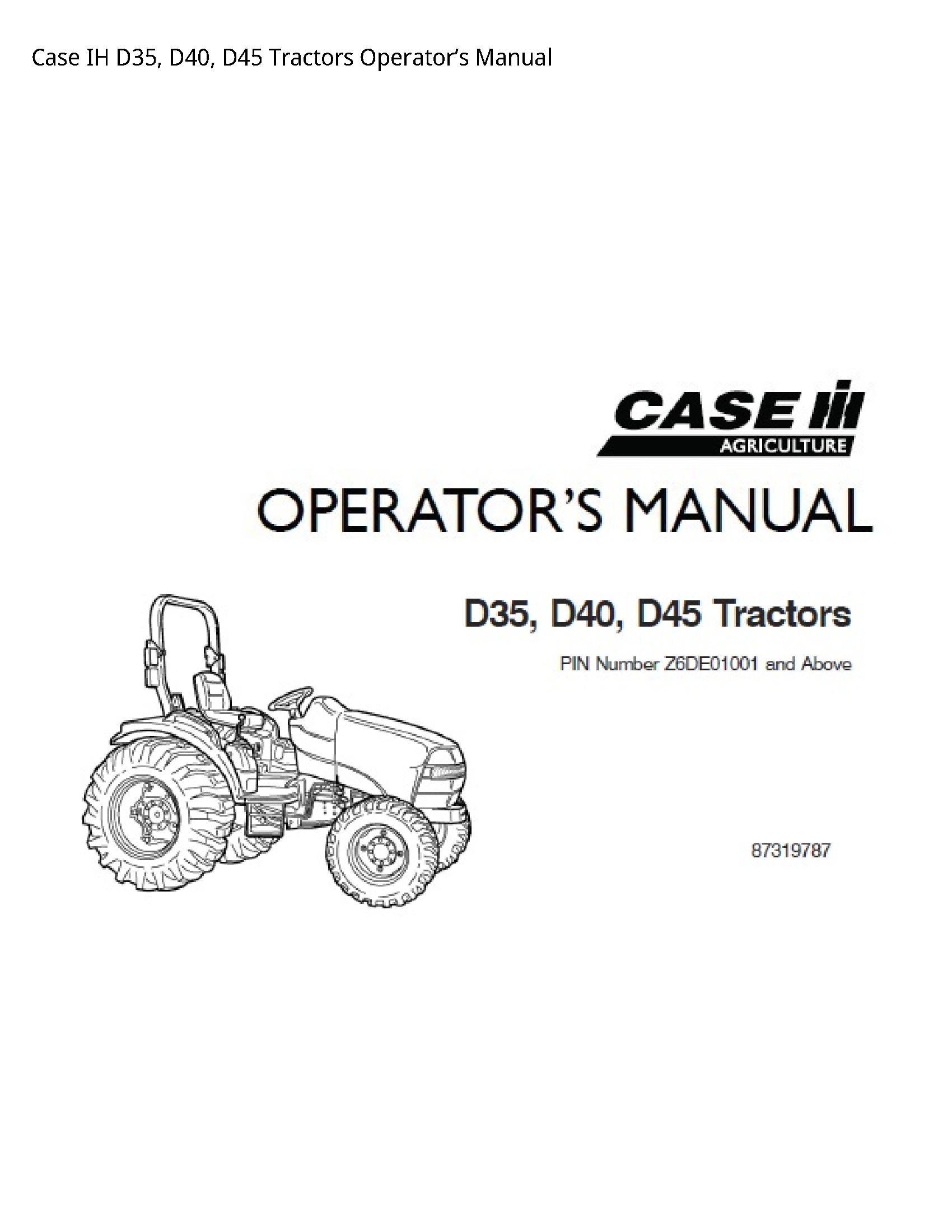 Case/Case IH D35 IH Tractors Operator’s manual