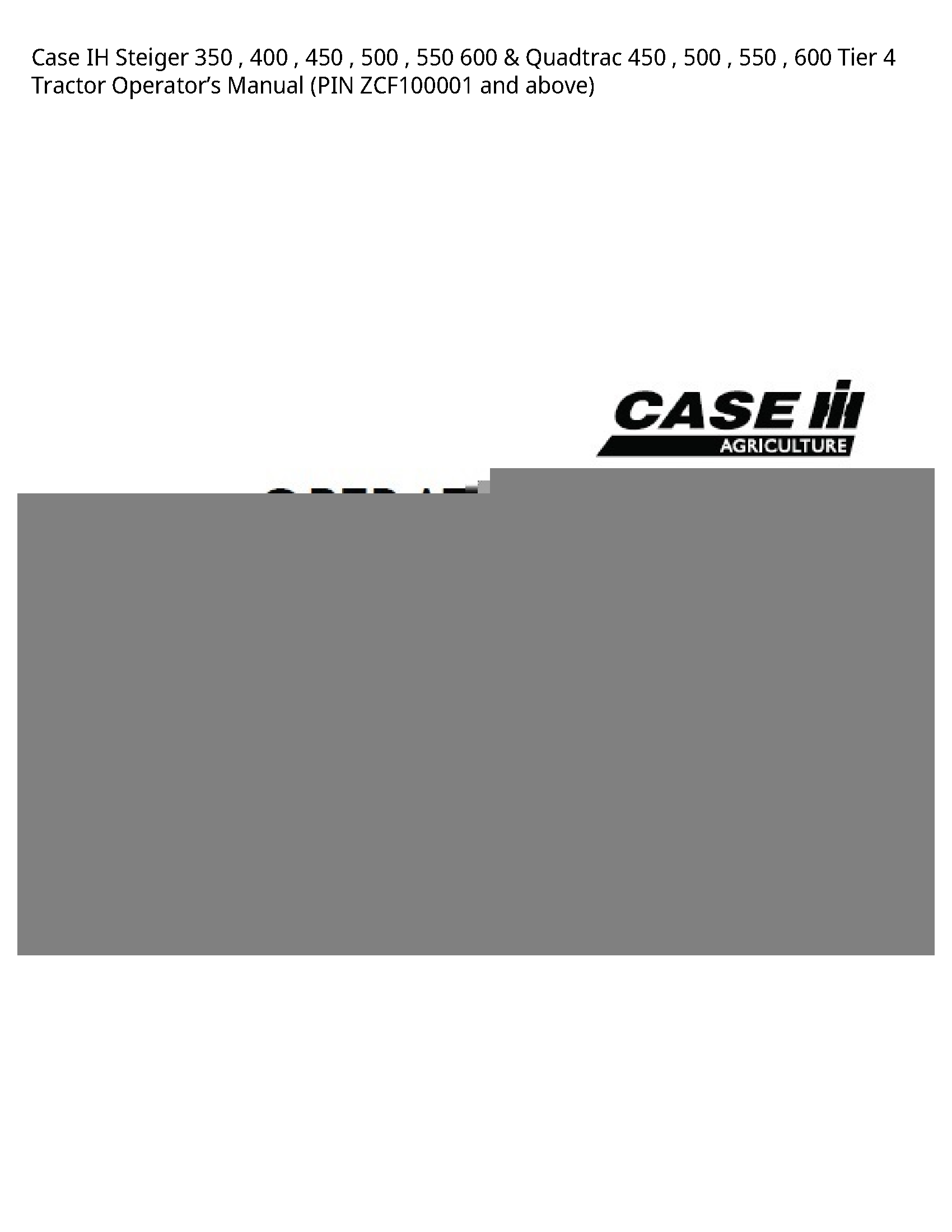 Case/Case IH 350 IH Steiger Quadtrac Tier Tractor Operator’s manual