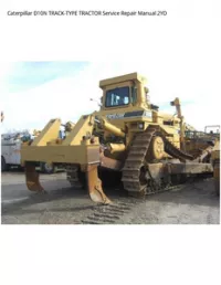 Caterpillar D10N TRACK-TYPE TRACTOR Service Repair Manual 2YD preview