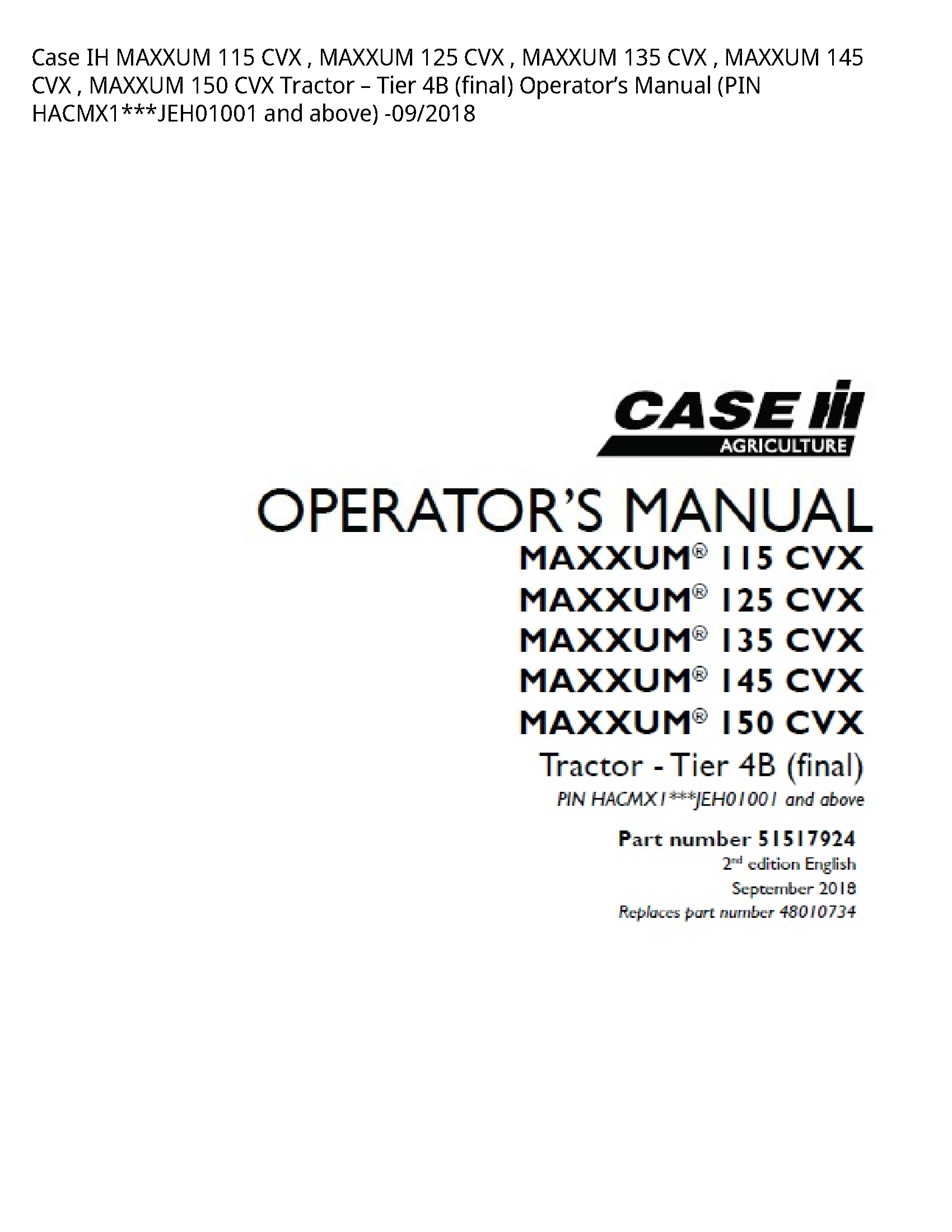 Case/Case IH 115 IH MAXXUM CVX MAXXUM CVX MAXXUM CVX MAXXUM CVX MAXXUM CVX Tractor Tier (final) Operator’s manual