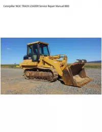 Caterpillar 963C TRACK LOADER Service Repair Manual BBD preview